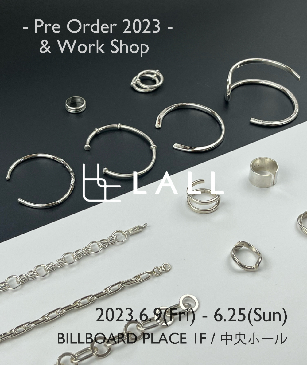 LALL -Pre Order 2023- & Work Shop