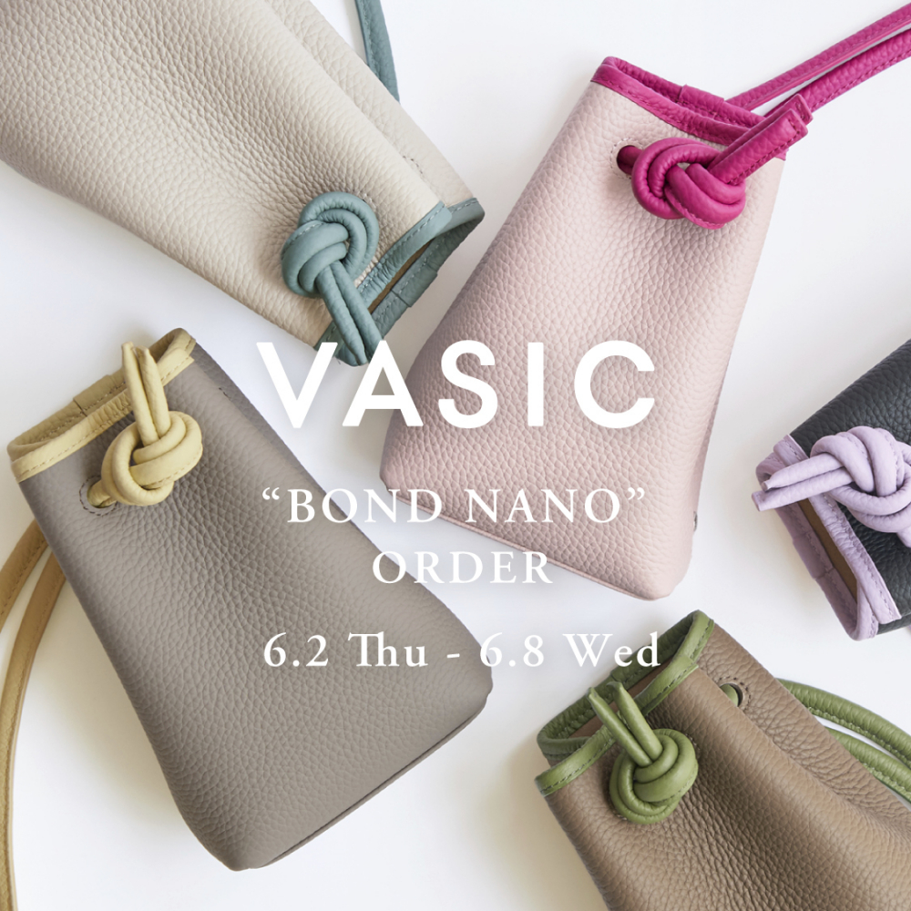 VASIC "BOND NANO" ORDER EVENT