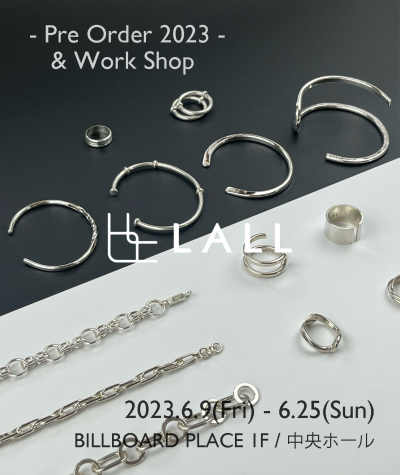 LALL -Pre Order 2023- & Work Shop