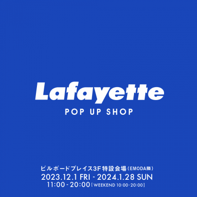Lafayette POP UP SHOP