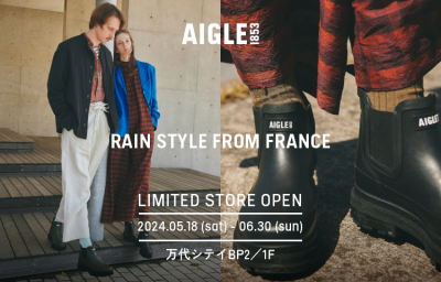 「AIGLE」LIMITED STORE