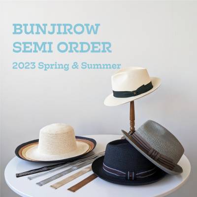BUNJIROW 2022 Spring & Summer セミオーダー会