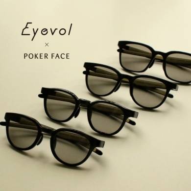 【EYEVOL】POKER FACE別注！！入荷しました！！