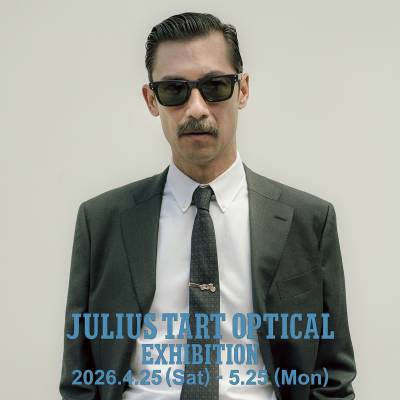 【JULIUS TART OPTICAL POP UP】よりT-HEXの紹介です。